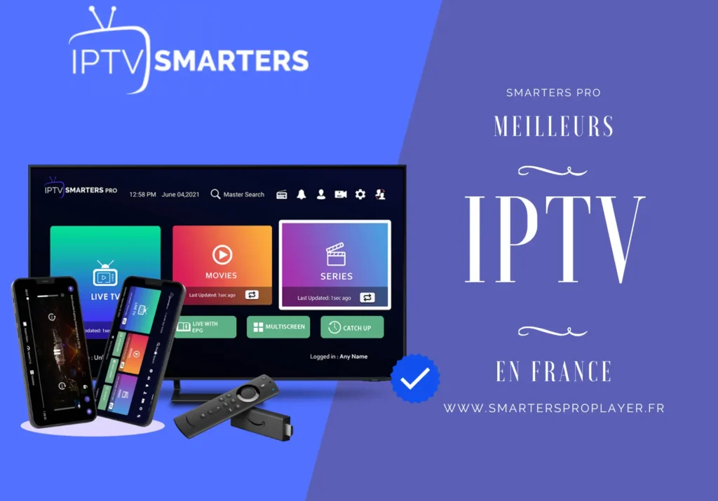 Meilleurs Abonnements IPTV en france